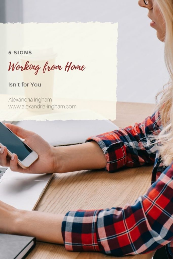 Why working from home isn't for you