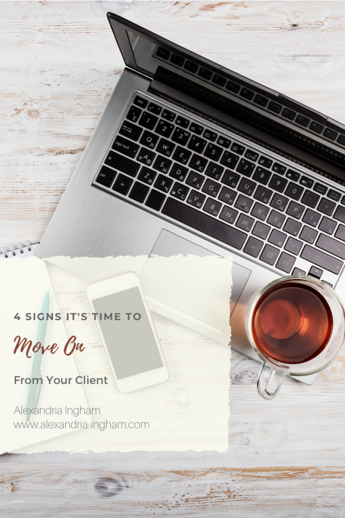 Signs It's Time to Move On from Your Client as a WAHM