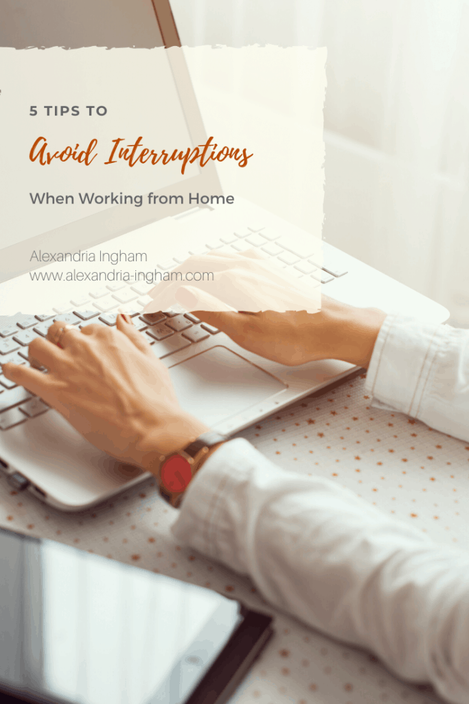 How WAHMs can avoid interruptions
