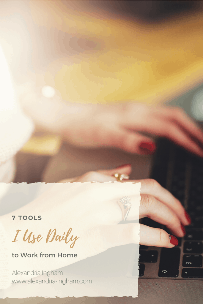 Tools for Working From Home