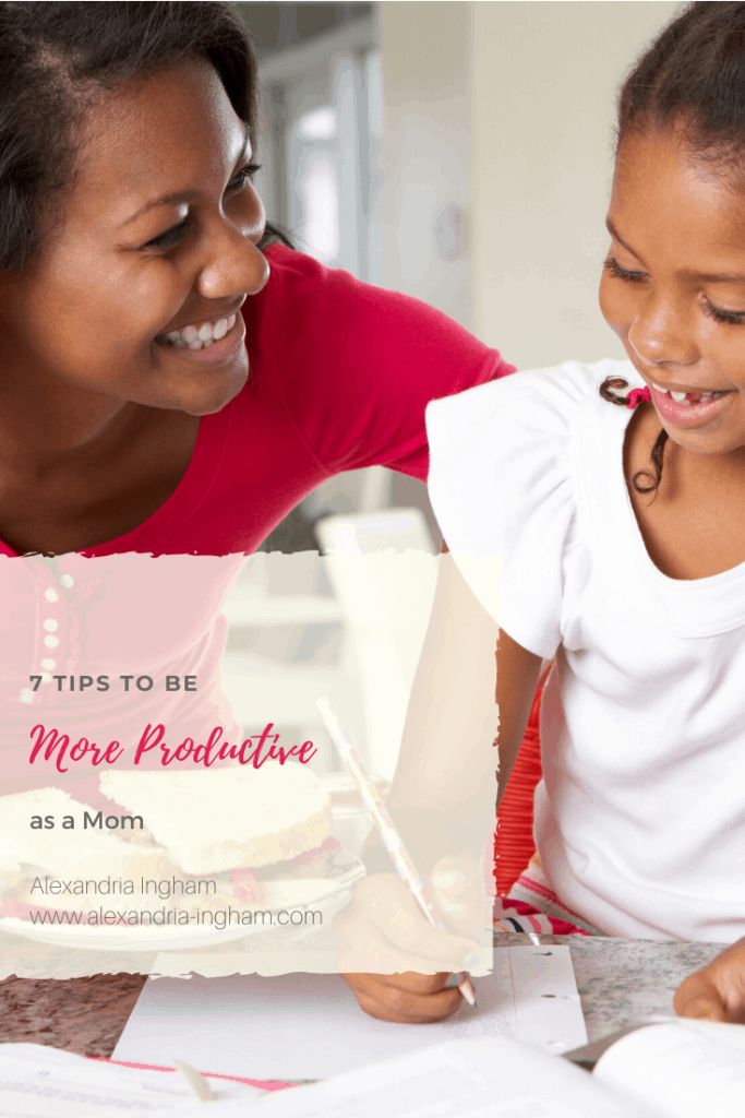 Be More Productive as a Mom